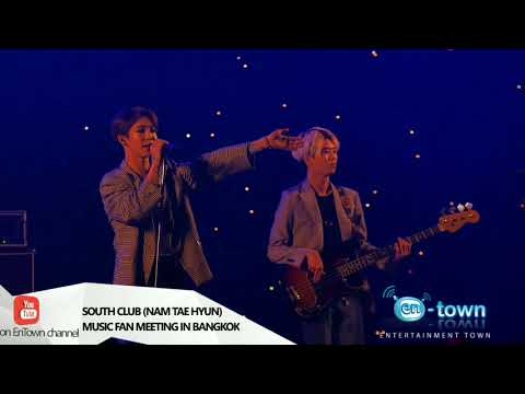 171111 - South Club (Nam Tae Hyun) Music Fan Meeting in Bangkok