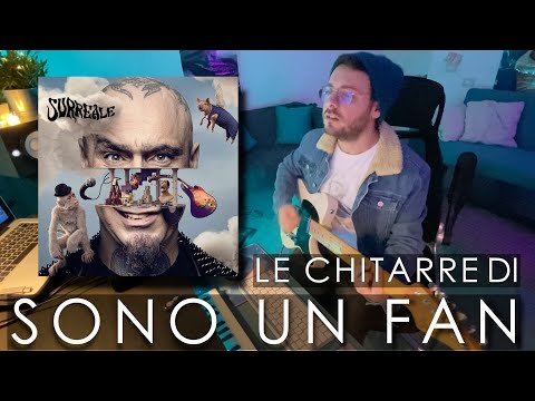 Le chitarre di "Sono un Fan" | J-AX