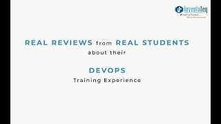 Devops training in bangalore, inventateq student reviews on devops course