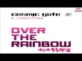 Cosmic Gate & J Something - Over The Rainbow ...