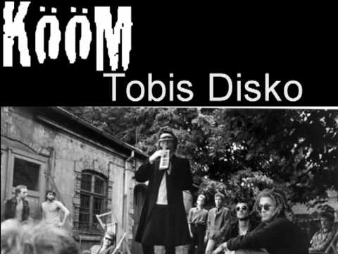 KööM - 08 Tobis Disko