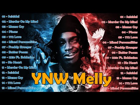 YNW Melly Greatest Hits Full Album 2022 - Best Songs Of YNW Melly