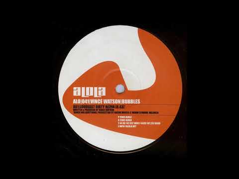 Vince Watson ‎– Bubbles (Loudeast Dirty Remix) [HD]