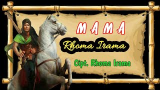 Download lagu MAMA - RHOMA IRAMA (full hd lirik) SANG LEGEND MAESTRO INDONESIA mp3 Download lagu MAMA - RHOMA IRAMA (full hd lirik) SANG LEGEND MAESTRO INDONESIA mp3