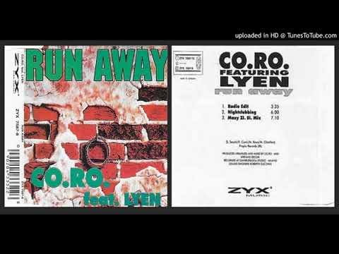 CO.RO. feat. Lyen – Run Away (Nightclubbing – 1995)