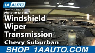 How to Replace Windshield Wiper Transmission 99-03 Chevy Silverado