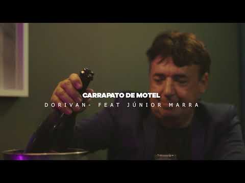 Dorivan feat Junior Marra - Carrapato de Motel (Sertanejo 2021)
