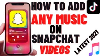 How To Make Snapchat Videos With Background Music ! How To Add Tiktok Music On Snapchat !latest 2021