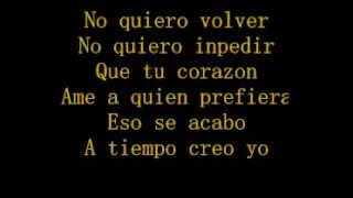Bronco No Quiero Volver Con Letra