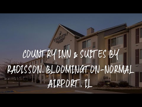 Country Inn & Suites by Radisson, Bloomington-Normal Airport, IL Review - Bloomington , United State