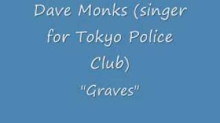 Dave Monks (solo) - Graves