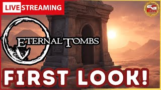 Eternal Tombs | MMORPG | Early Testing & First Login!