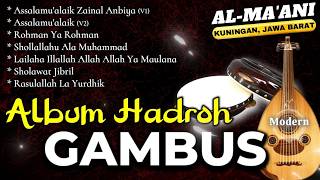 Download lagu FULL ALBUM HADROH GAMBUS AL MA’ANI, Gambus Modern Kuningan, Jawa Barat mp3