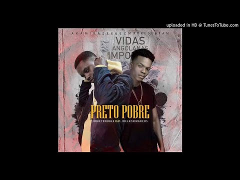 05. Jonh Trouble - Preto Pobre [Feat. Joelson Marcos] (Rap) [Golf2-Musik]