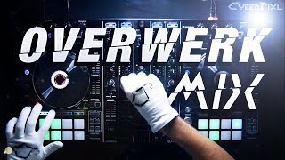 CyberPixl Mix | Overwerk "State" Live DJ Mix (Overwerk Debut Album Mix)