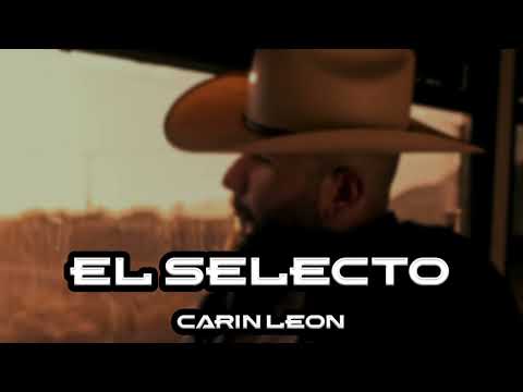 CARIN LEON - EL SELECTO (EN VIVO)
