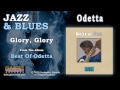 Odetta - Glory, Glory
