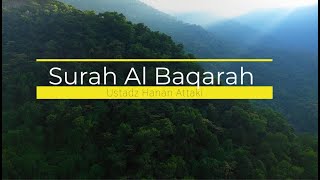 Download lagu Surah al Baqarah - Murottal al quran paling merdu ust Hanan Attaki mp3 Download lagu Surah al Baqarah - Murottal al quran paling merdu ust Hanan Attaki mp3