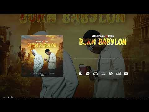 Gamezi Palace Feat. Cvsha - Burn Babylon (Son Officiel)
