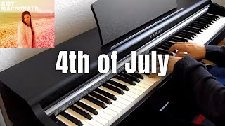 Amy Macdonald - 4th of July (Piano Cover by Tinian)