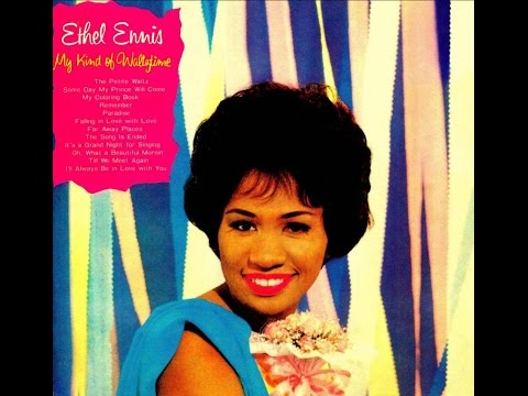 Ethel Ennis - Some Day My Prince Will Come