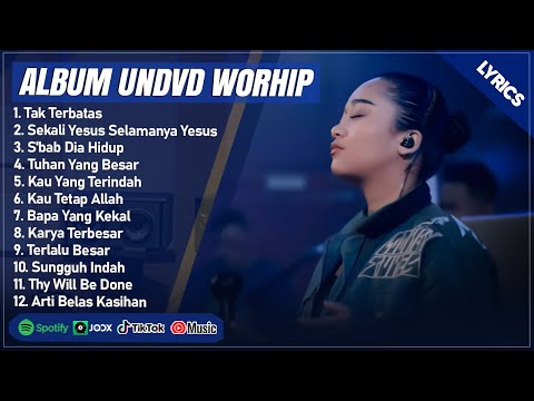 TAK TERBATAS - UNDVD FULL ALBUM TERBAIK 2025 (LIRIK) || LAGU ROHANI KRISTEN TERBARU 2025 TERPOPULER