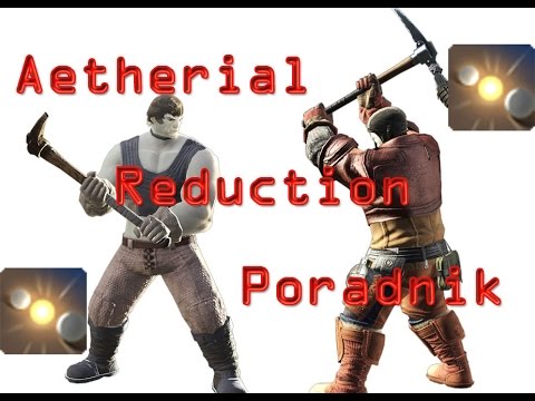 Final Fantasy 14 Aetherial Reduction poradnik / guide pl