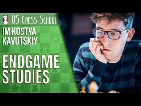 IM Kostya Kavutskiy: Endgame Studies | U.S. Chess School 7.02.2021