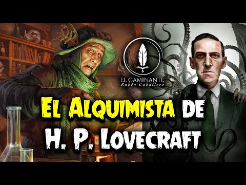 El Alquimista de H. P. Lovecraft | Audiocuento