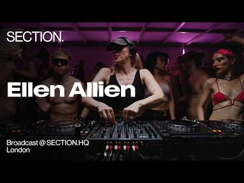 Ellen Allien | Techno DJ Set | SECTION. Week 10 | London | June 2025