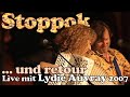 STOPPOK m. LYDIE AUVRAY: "...und retour" (LIVE 2007)