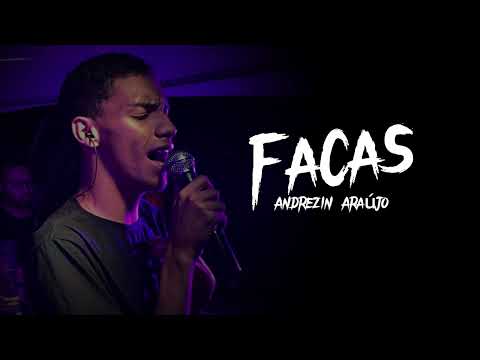 FACAS - ANDREZIN ARAÚJO (VERSÃO FORRÓ)