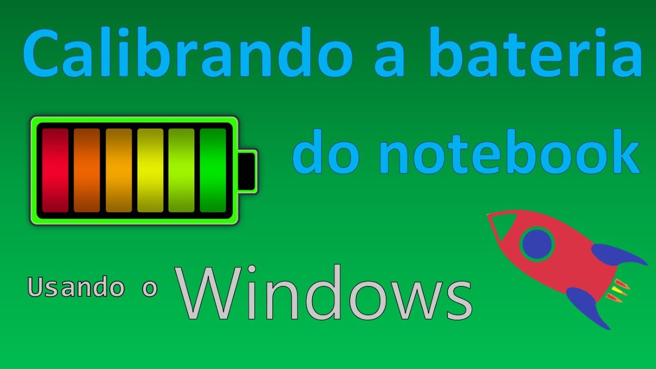 Calibrando a bateria do notebook - Usando o Windows | Hyperdrive Tutoriais