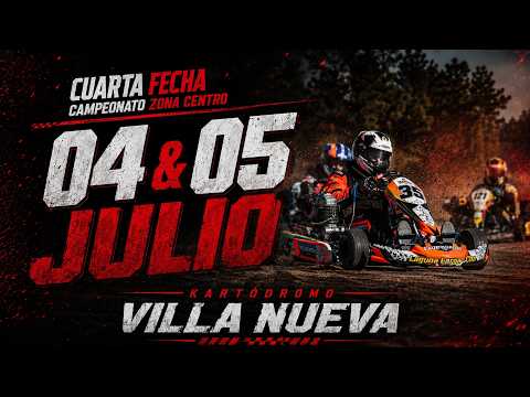 Cuarta Fecha - Campeonato Zona Centro - Kartódromo de Villa Nueva - Domingo 05 de Julio 2026