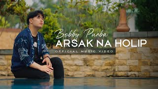 Download lagu Bobby Purba - Arsak Na Holip (Lagu Batak Terbaru 2024)   mp3