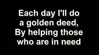 EACH DAY I DO A GOLDEN DEED. JIM REEVES