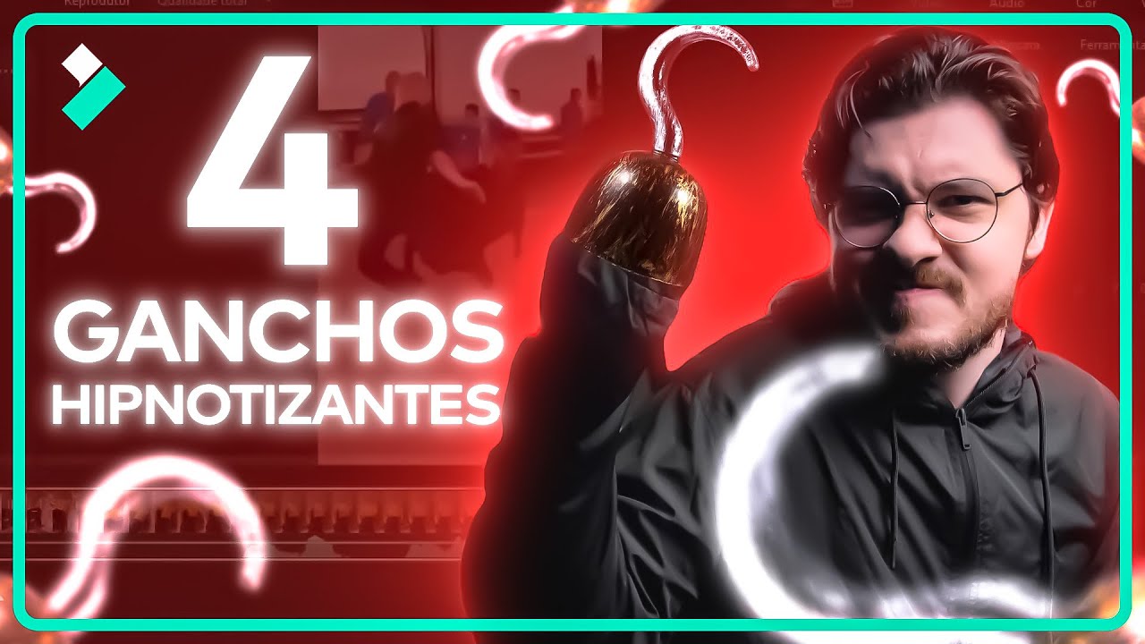 Como PRENDER A ATENÇÃO das PESSOAS desde o INÍCIO do VÍDEO | 4 Ganchos para Viralizar!