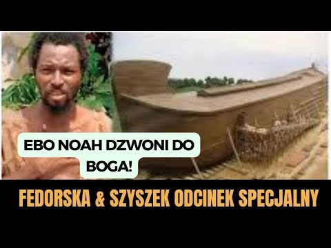 CEO afrykańskiego hitu eksportowego dzwoni do Pana Boga! Fedorska & Szyszek - odcinek spacjalny