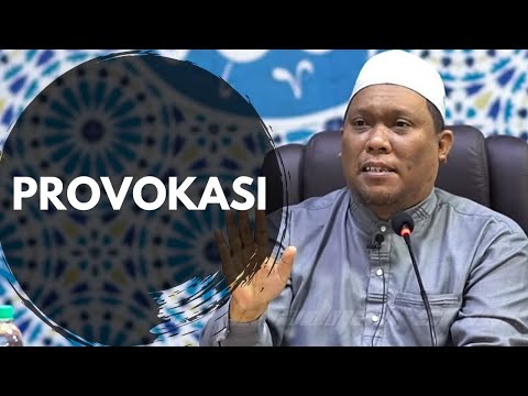 Provokasi | Ustaz Auni Mohamed