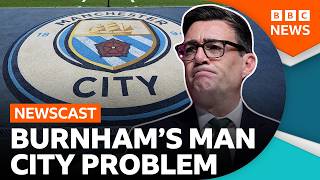 Why UK Prime Minister Andy Burnham's about-turn on Manchester City matters | BBC Newscast