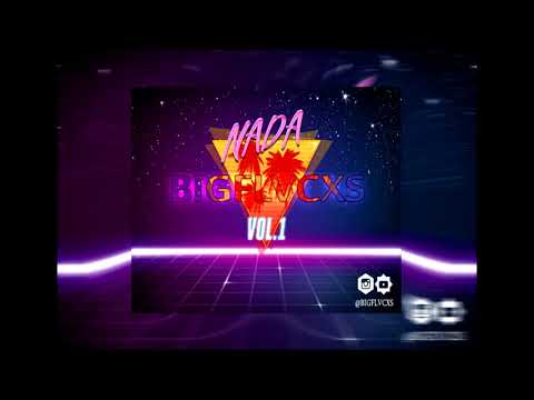 BIGFLVCXS - NADA