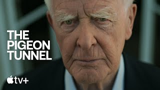 The Pigeon Tunnel — Official Trailer | Apple TV+