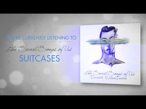 The Secret Songs of Us- Suitcases (feat. Sarah Councill)