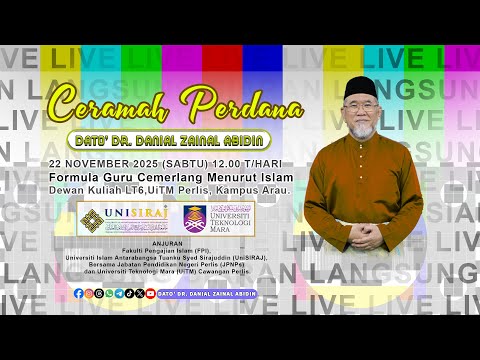 Ceramah Perdana Dato' Dr. Danial: Formula Guru Cemerlang Menurut Islam