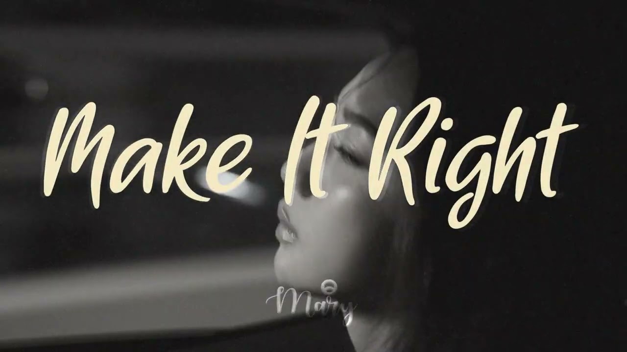 Mary - Make It Right (Official Teaser)