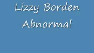 lizzy borden Abnormal blah blah