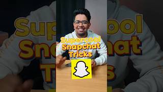 3 Supercool Snapchat Tricks You Must know!!!! #shorts