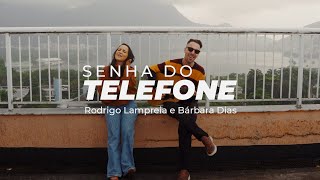 Senha do Telefone Music Video