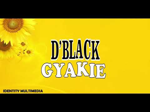 D’Black ft Gyakie Sheege - #LYRICS #VIDEO