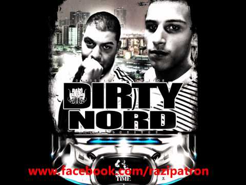 Razi Patron - Dirty Nord (feat. Gako Bossko) HD